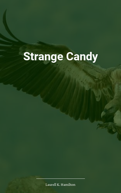 Strange Candy