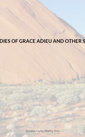 The Ladies of Grace Adieu and Other Stories